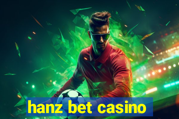 hanz bet casino